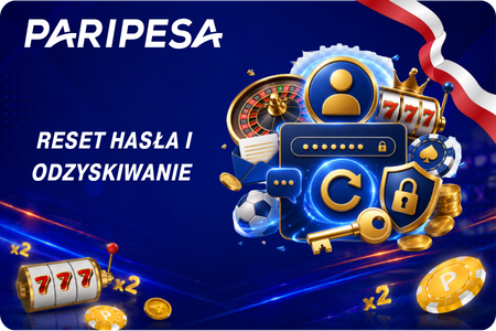 Reset hasła i odzyskiwanie konta Paripesa